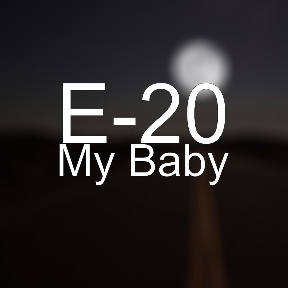 Слушать 20 23. My Baby песня. My Baby mp3. My Baby.