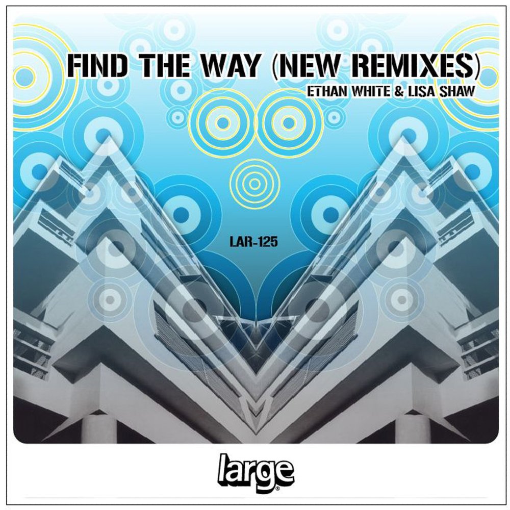 I like the way remix. Find the way. Ethan White Lisa Shaw. Find a way песня. Песня find the way группа.