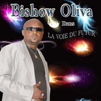 La voie du futur Bishow Oliva 200x200
