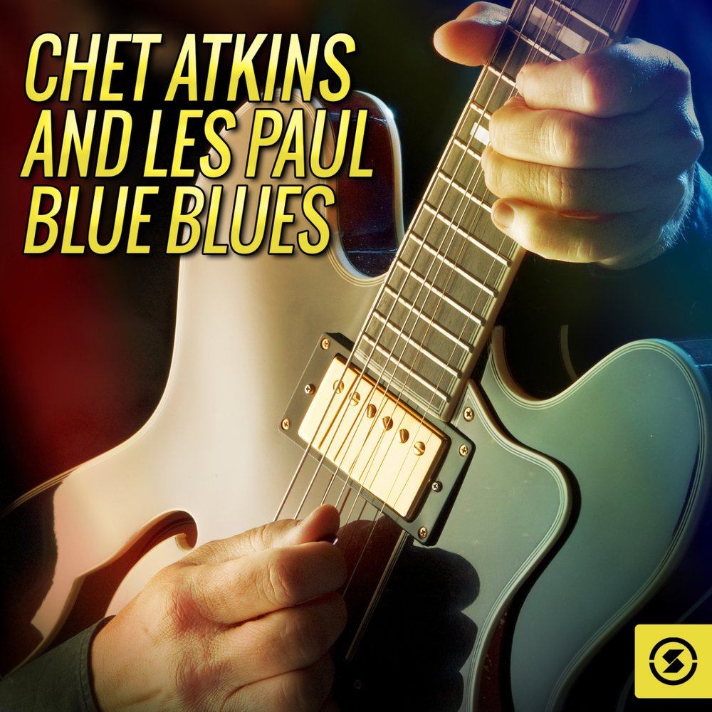 Paul blues. Chet Atkins. Chet Atkins Vinyl.