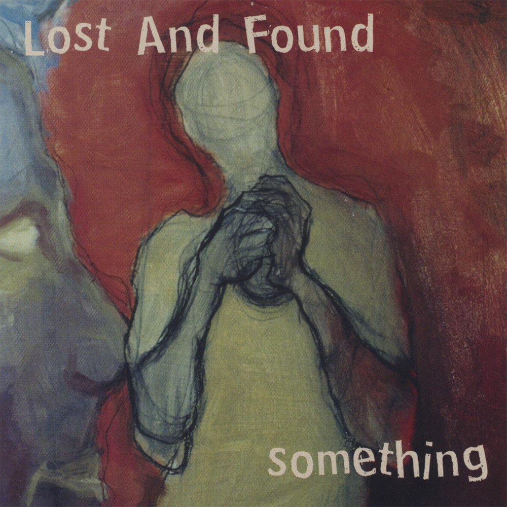 Last and found. Lost and found. Lost something. Born lose Days.