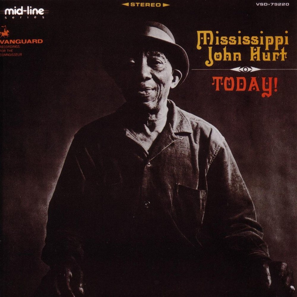 Музыка hurt. Mississippi John hurt. Mississippi John hurt House. Album today. V/A "Mississippi Blues".