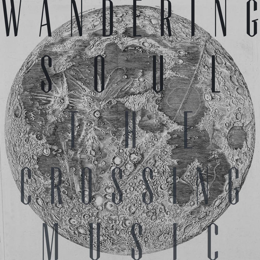 Cross music. Wandering Soul. The Crossing музыка.