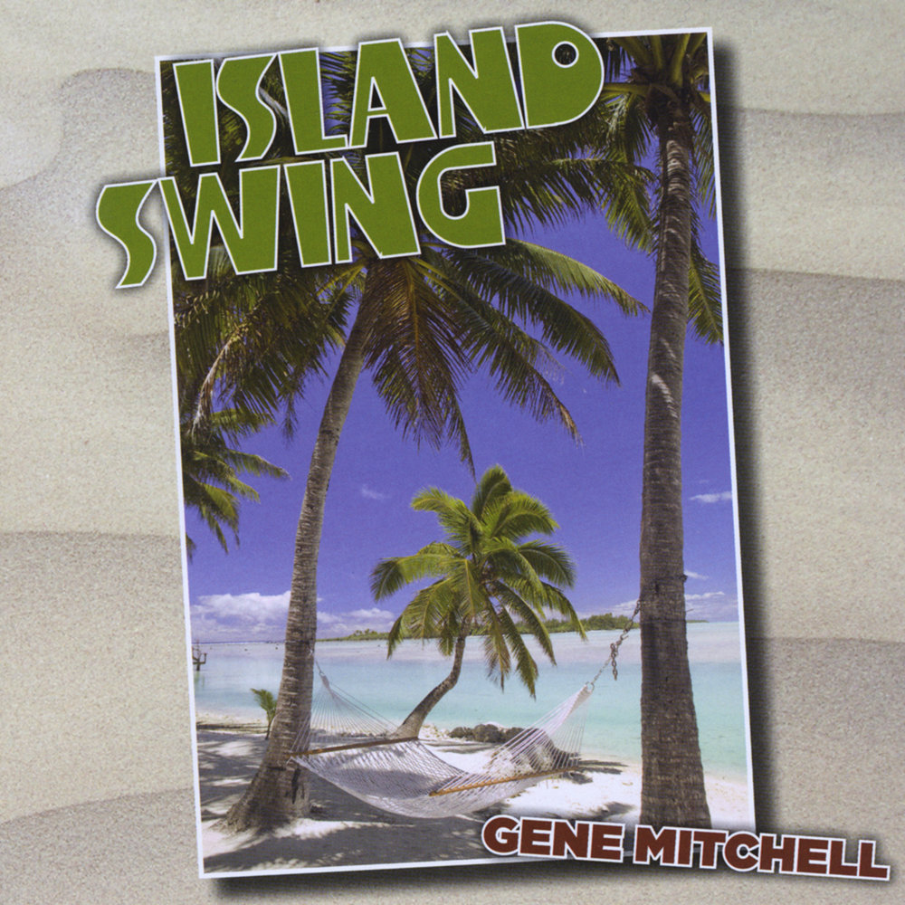 Swinging island. Swing Island. Swinging Island 2 pleasure Island. Обложка альбома остров. Swinging Island 2 на русском.