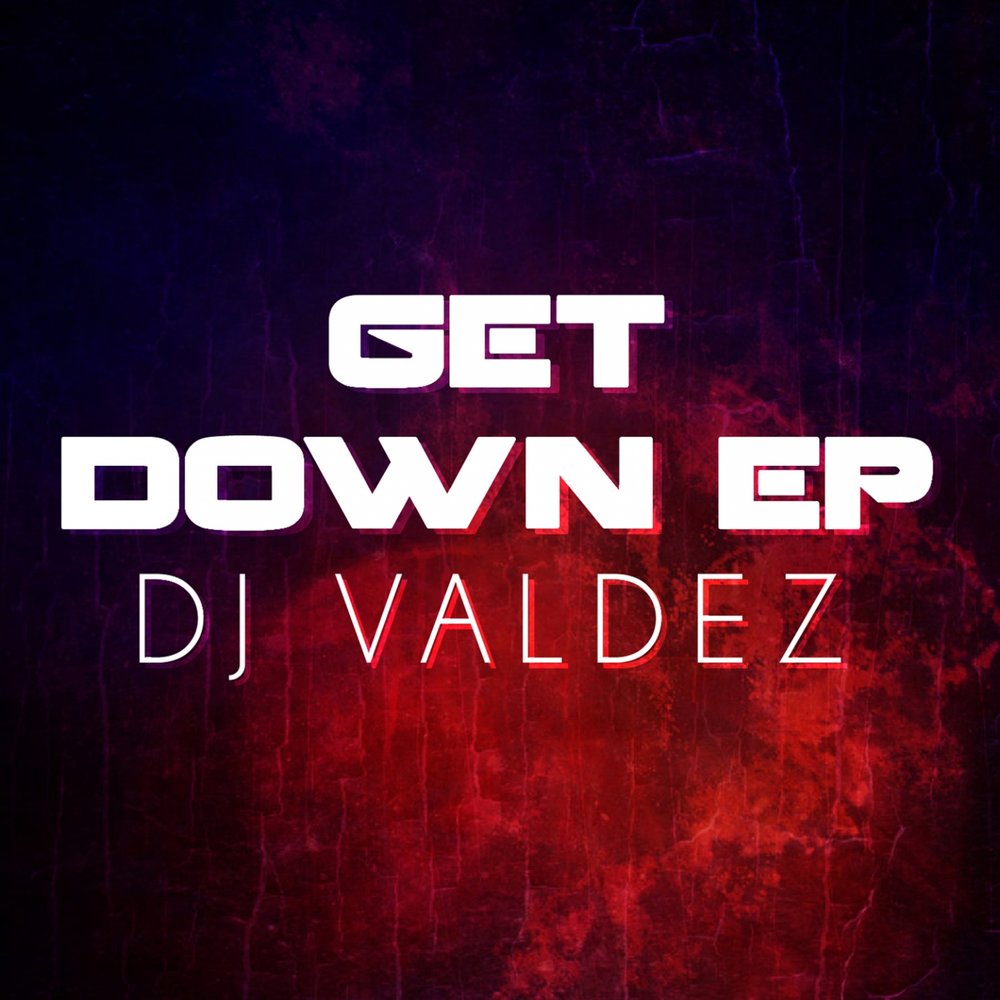 Get get down dj. Get get down dj