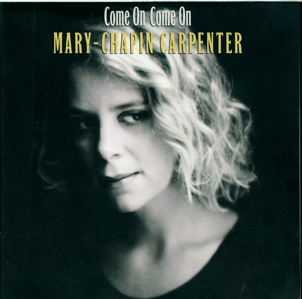 Mary Chapin Carpenter альбом Come On Come On слушать онлайн бесплатно на Ян...