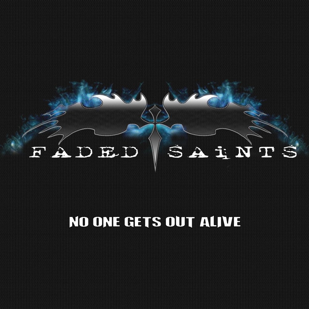 Get out alive three days. No one here gets out Alive. No one's here. The one here.