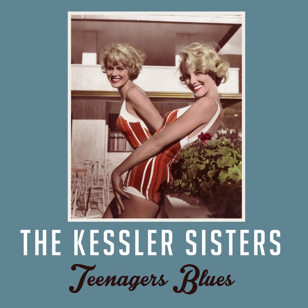 Blues sisters. The Kessler sisters. Кесслер Алиса и Эллен. The Nixons - sister Single.