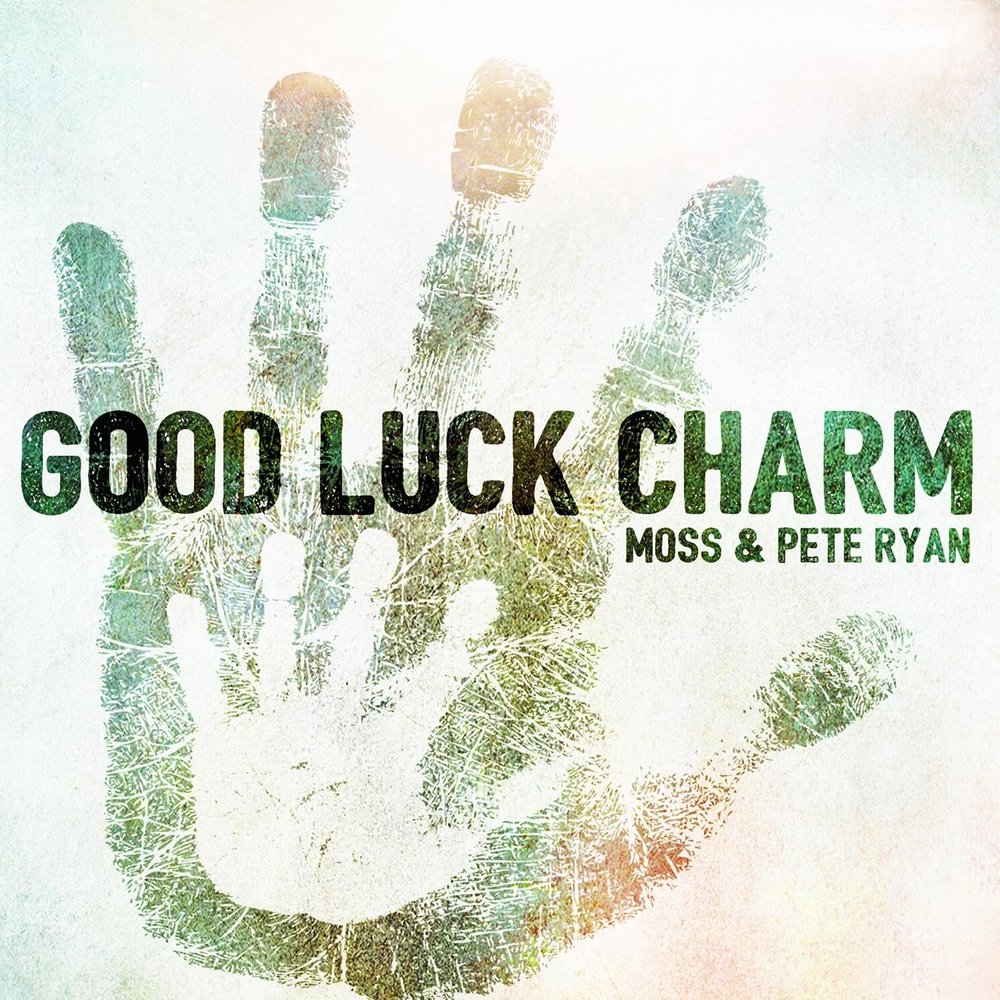 Good luck charm. Peter Moss. Кто создал альбом good luck.