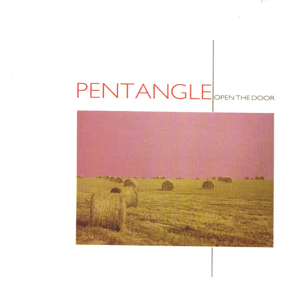 The Pentangle Once I Had A Sweetheart The Pentangle Once I Had A Sweetheart