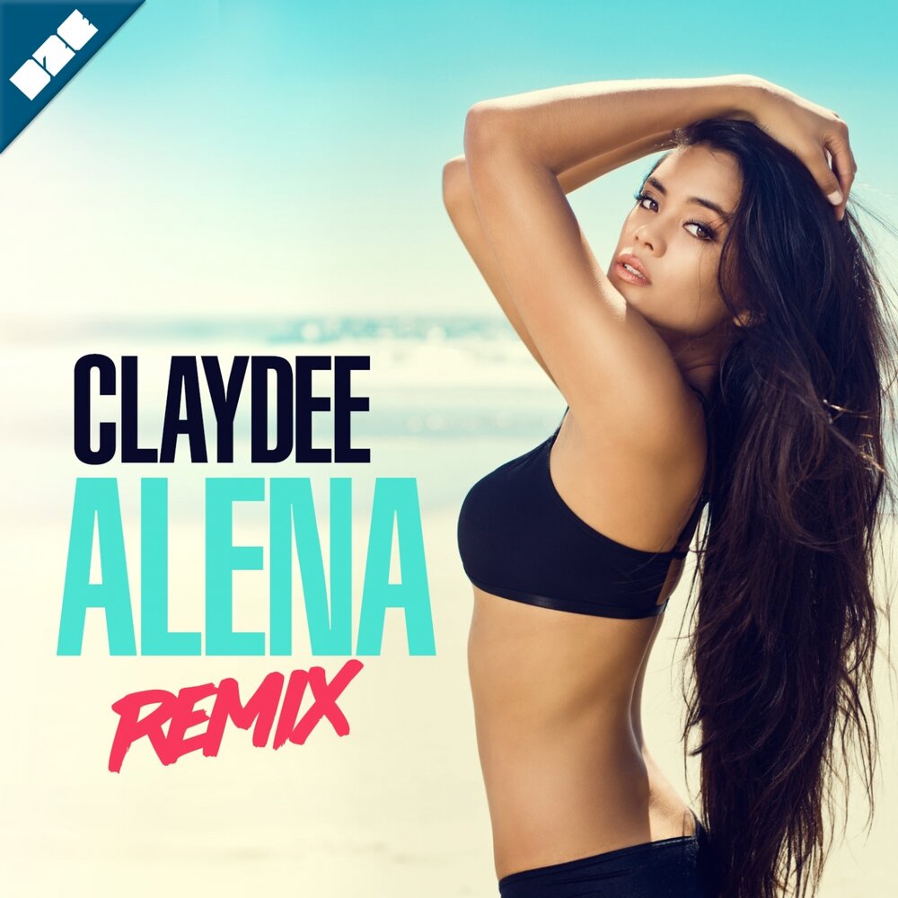 Extended remix mp3. Claydee Alena. Remix фото. Claydee - Alena (House Remix). Remix Remix.