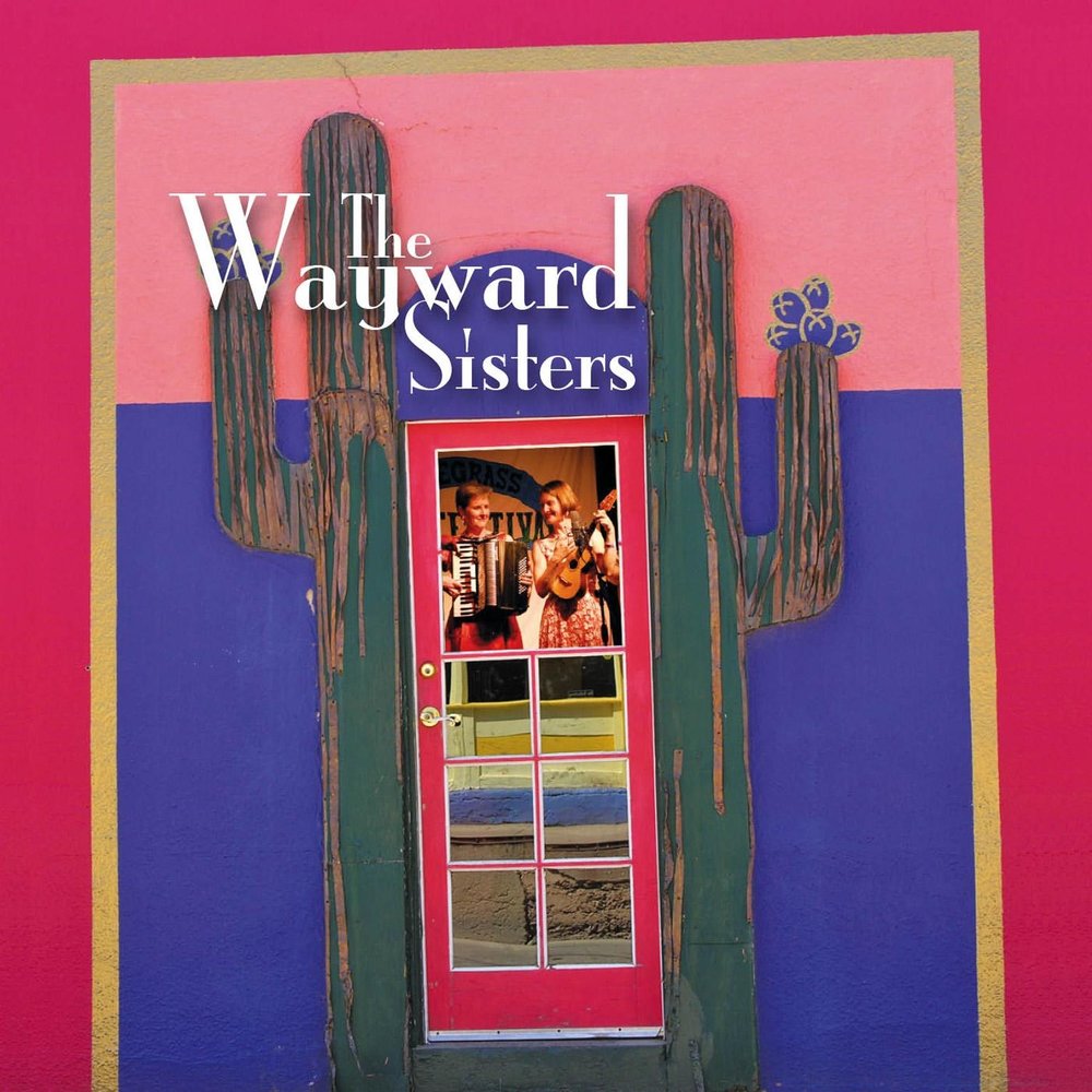 Wayward sisters