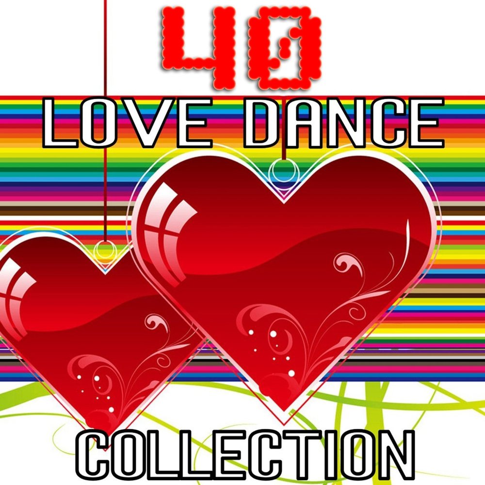 Love my dance. 40-Love. I Love to Dance. Tommy b. Waters– Love (without you).