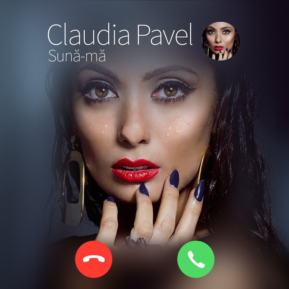 Claudia Pavel альбом Sună-mă слушать онлайн бесплатно на Яндекс Музыке в хо...