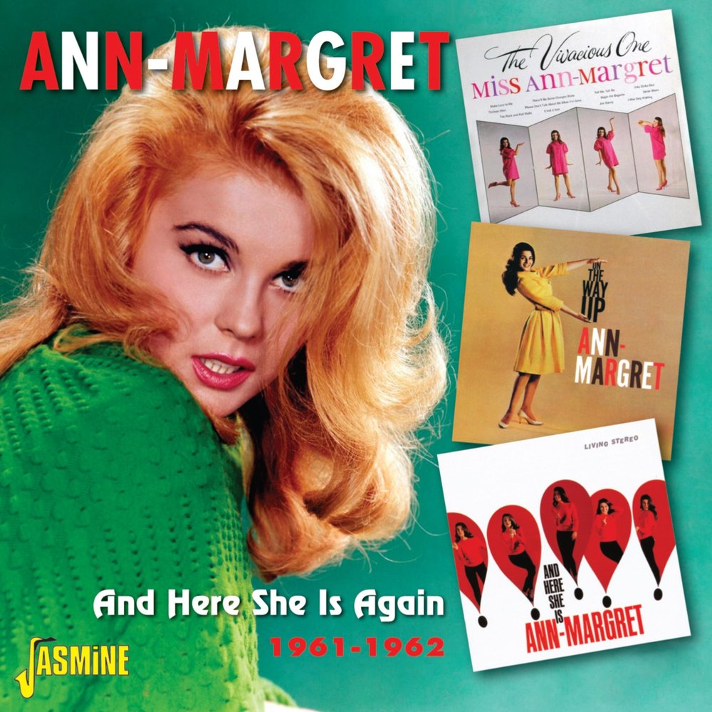 I like ann do you like. Ann-Margret. Ann Sings beautifully.