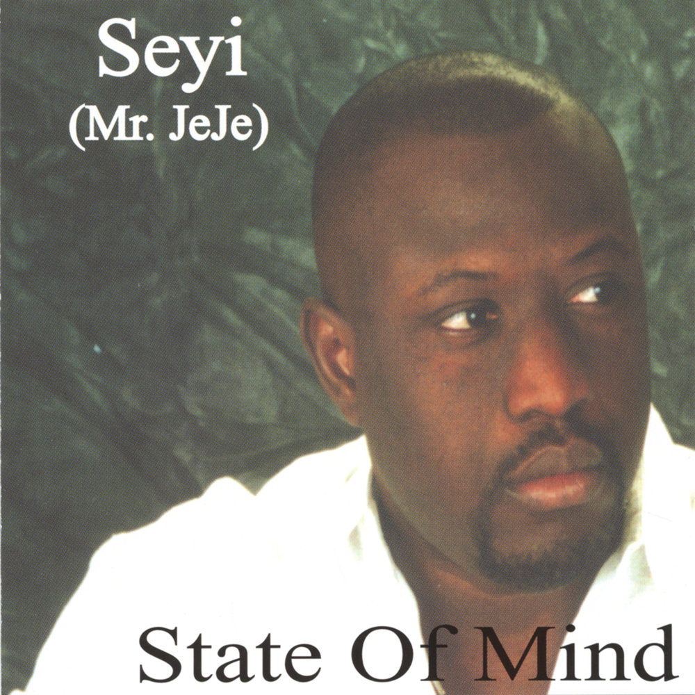 State Of Mind  : Seyi M1000x1000 