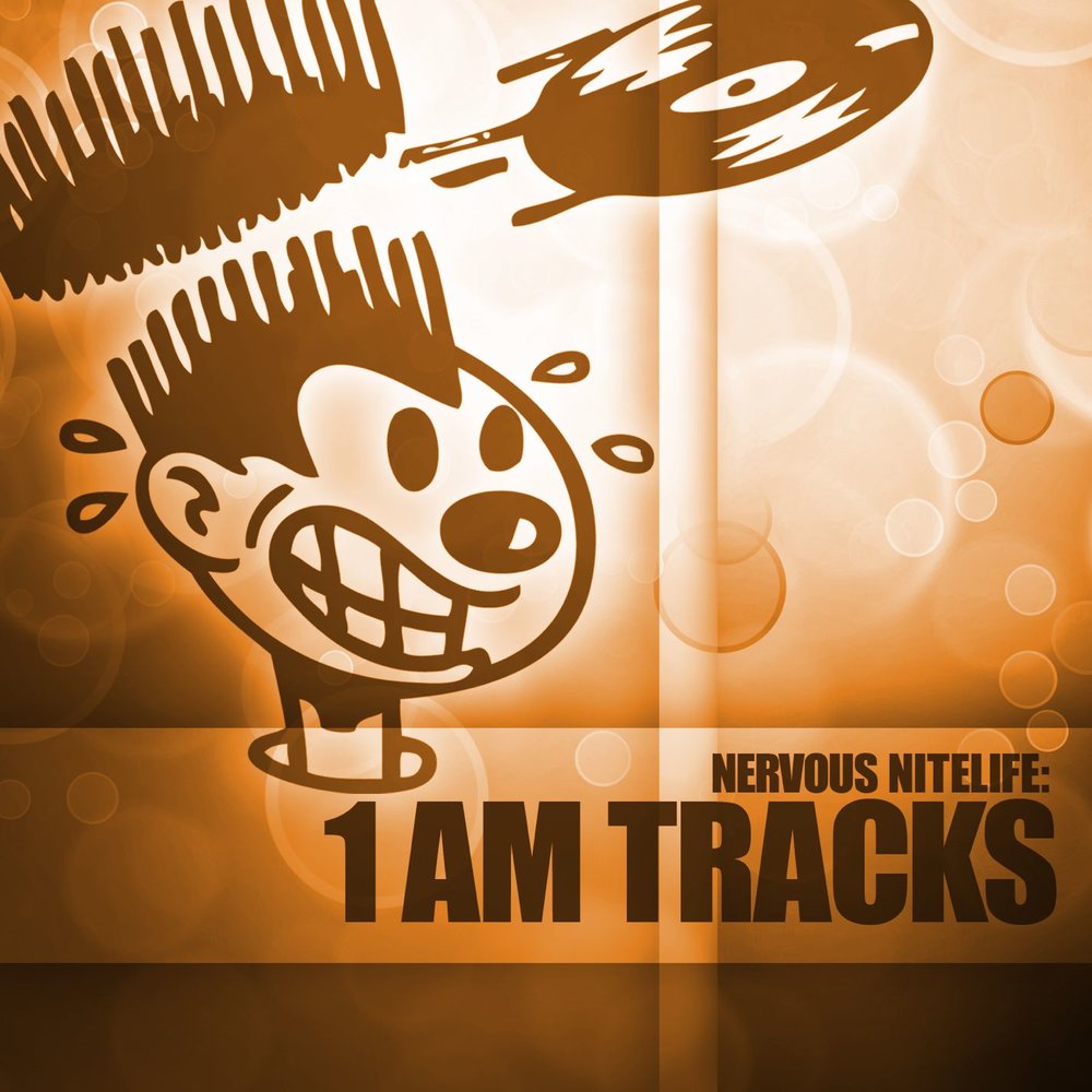 Am track. Nervous records. Midnights all tracks.