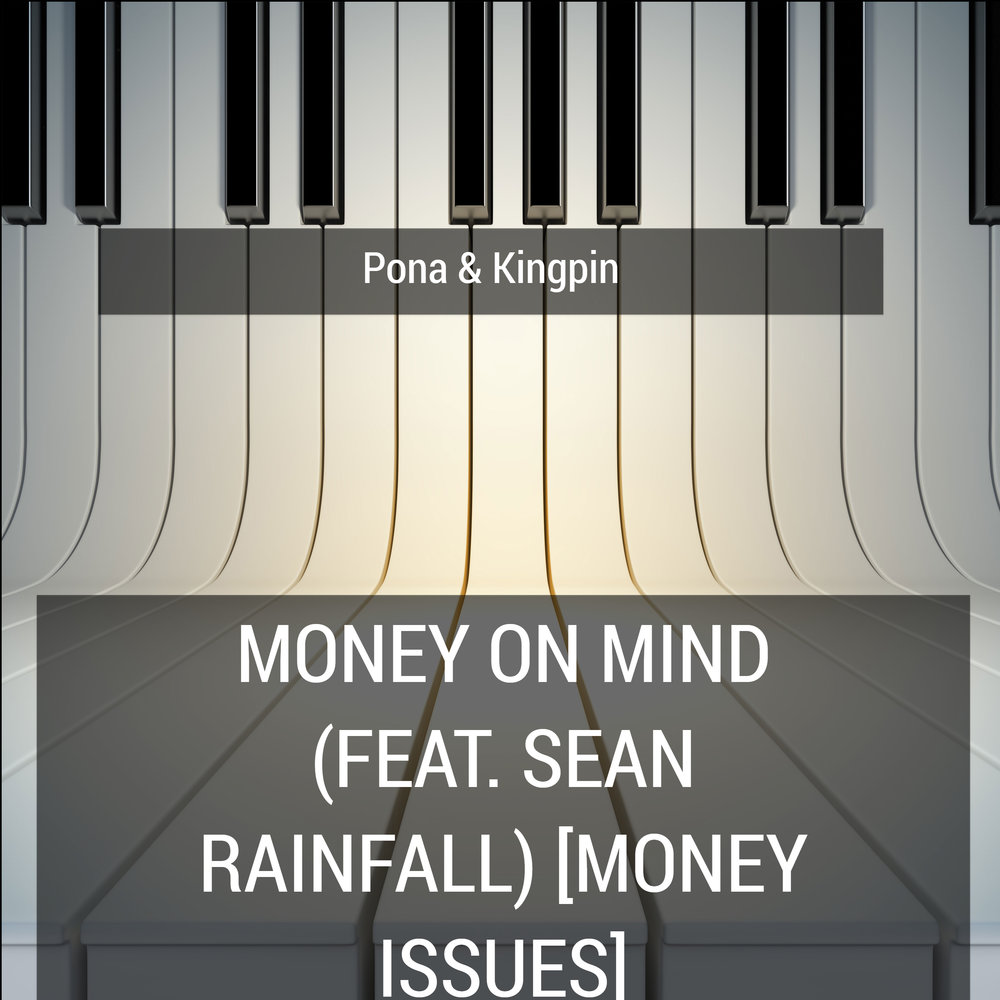 Money on my mind перевод