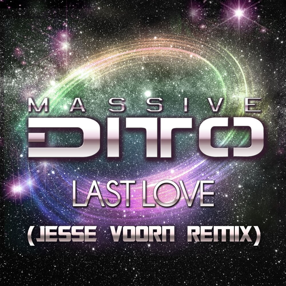 Last love. Love Jesse. One Love massive.