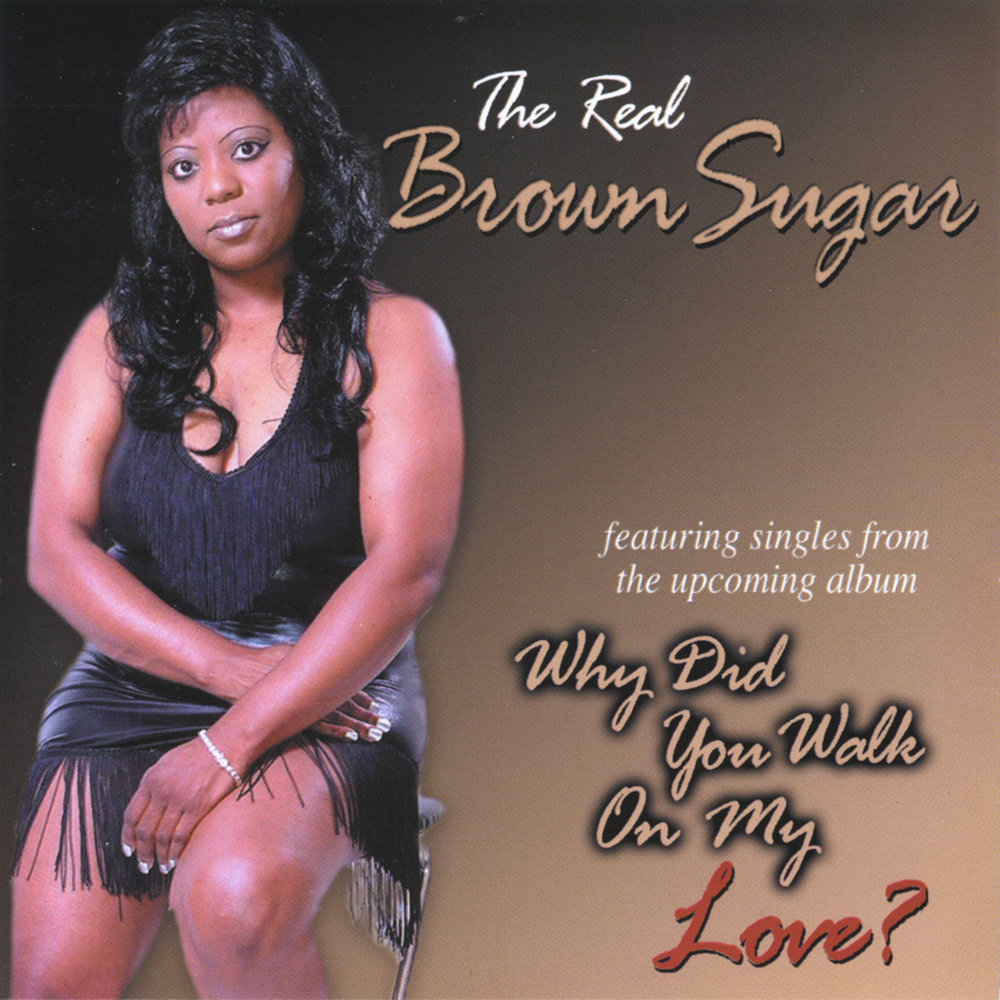 Real brown. Brown Sugar песня альбом. Brown Sugar музыка. Brown Sugar (2010.