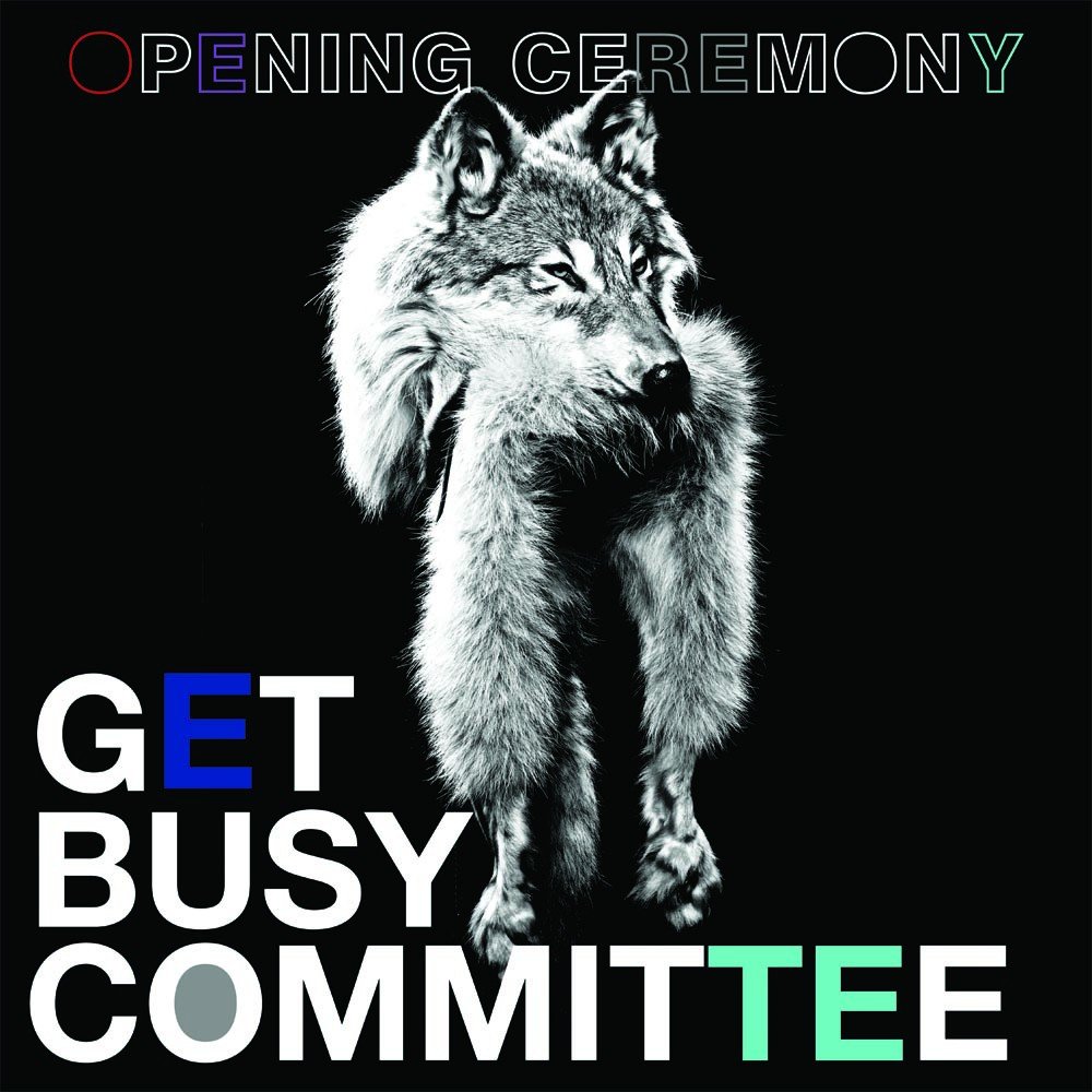 Get busy. Get busy Committee.