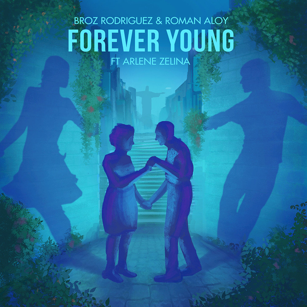 Young feat. Роман Родригез. Плакат young Forever. Forever песня. Forever young mp3.