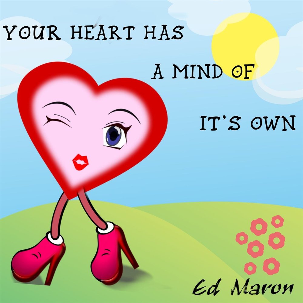 I have my heart set on. Have heart.