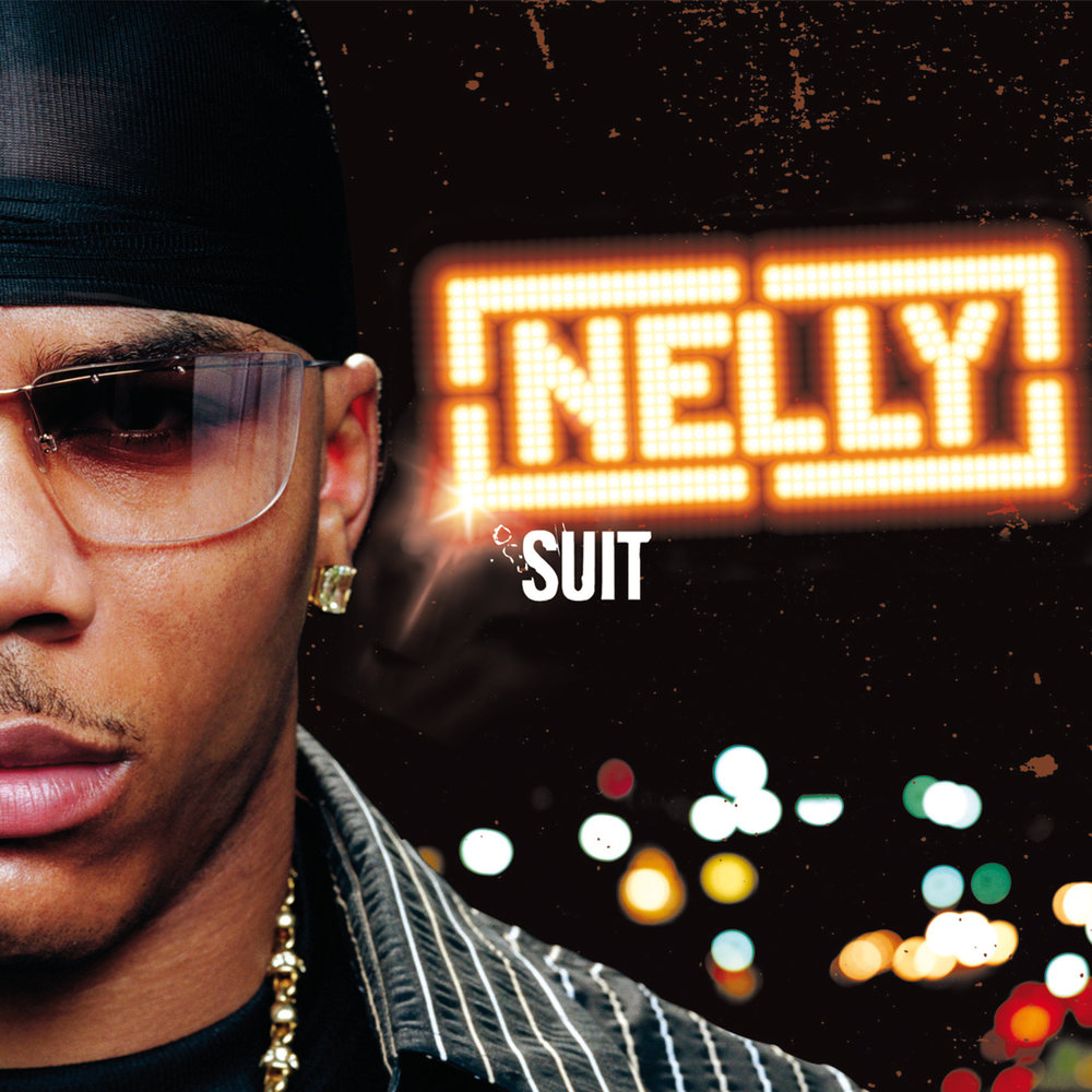 Nelly. 