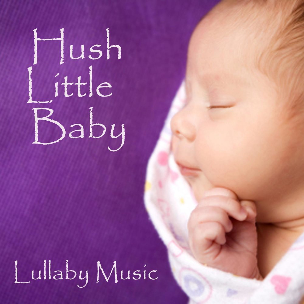 Lullaby. Lullaby Music. Hush little Baby слушать. EDDB SIDS.