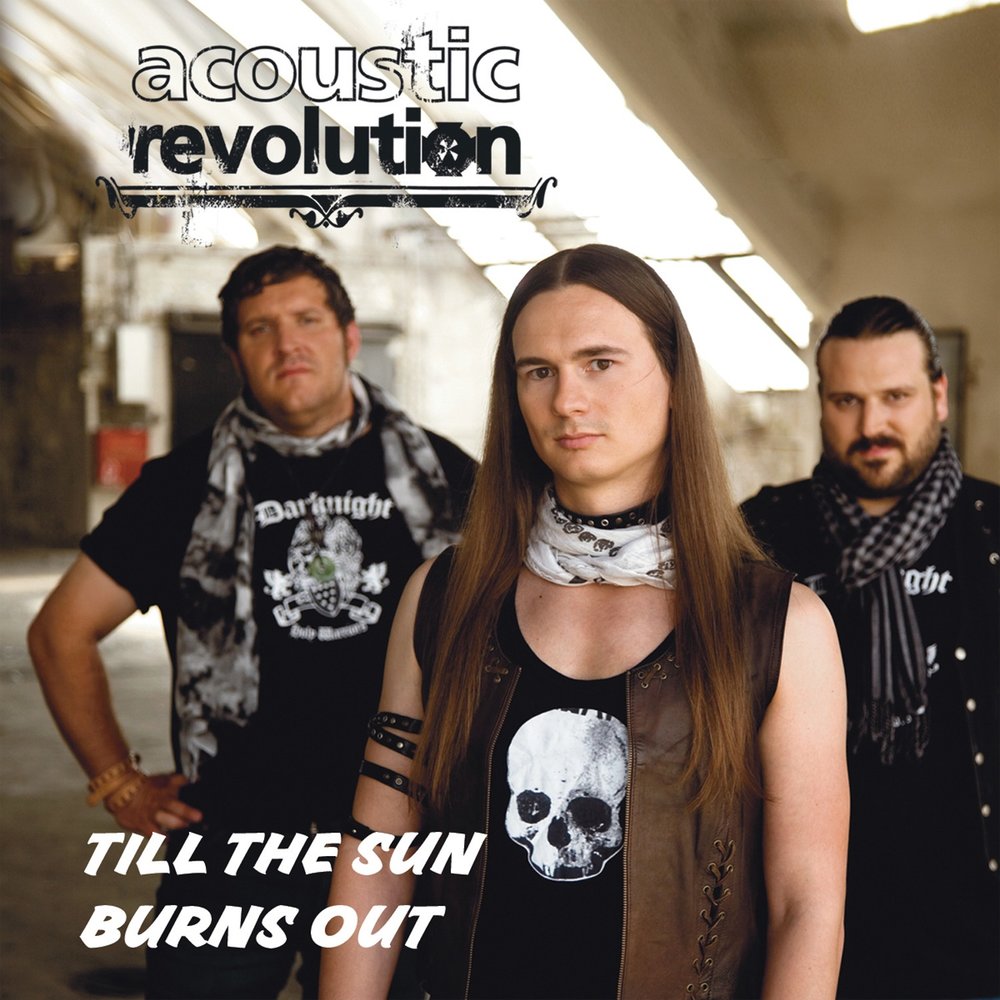 Burns out. Acoustic Revolutions 3.