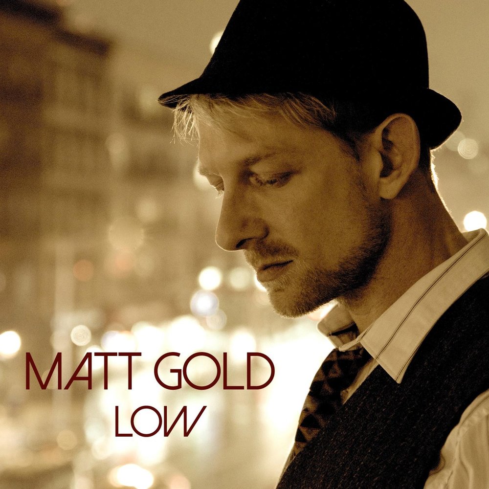 Голд слушать. Мэтт Лоу. Matt Gold. Matthew Golden. Matt lower.