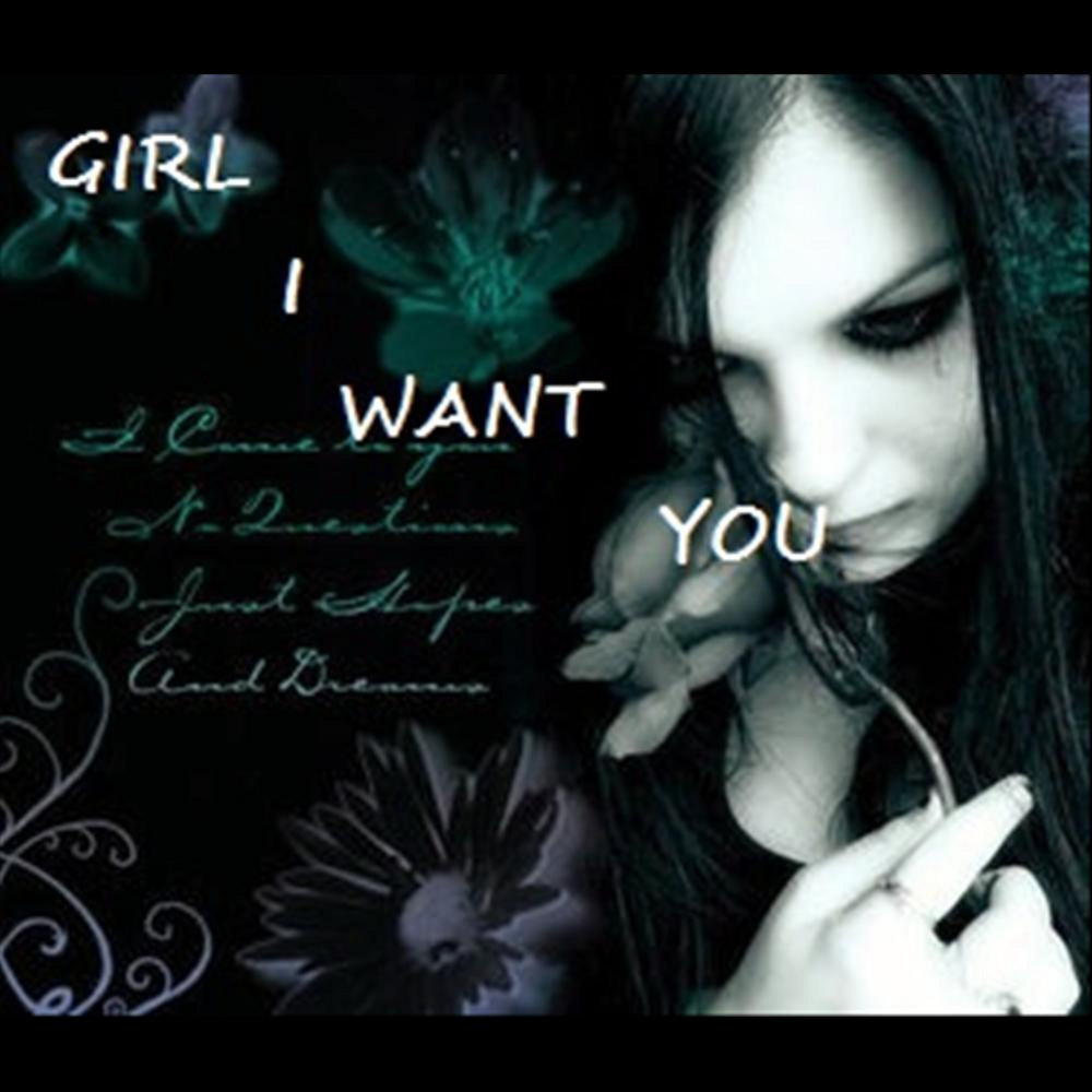 Песня girl i want you. Девушка с альбома Syko.