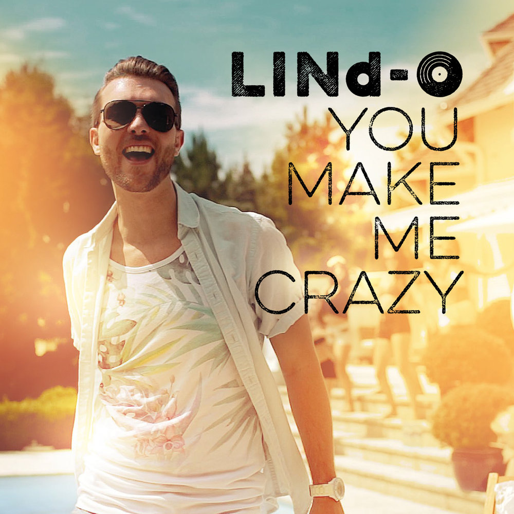 Made me crazy. You make me Crazy песня. Make me Crazy. You make me Crazy песня девушка. Song that make me Crazy.