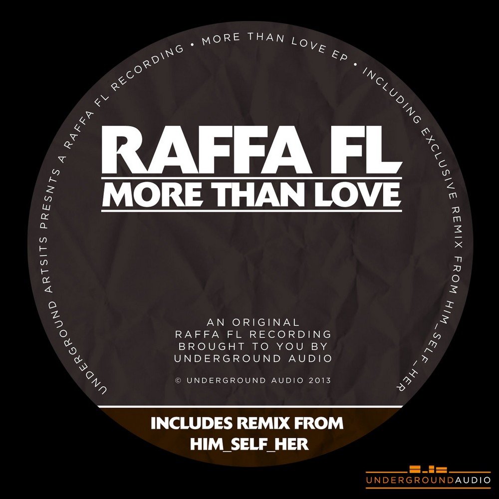 More than love. Raffa FL. Raffa FL Music. Raffa FL фото.