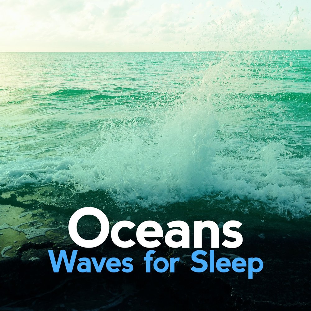 Sleep oceans. Sleep oceans. Sleep oceans. Sleep oceans. Oceans spirit lead me.