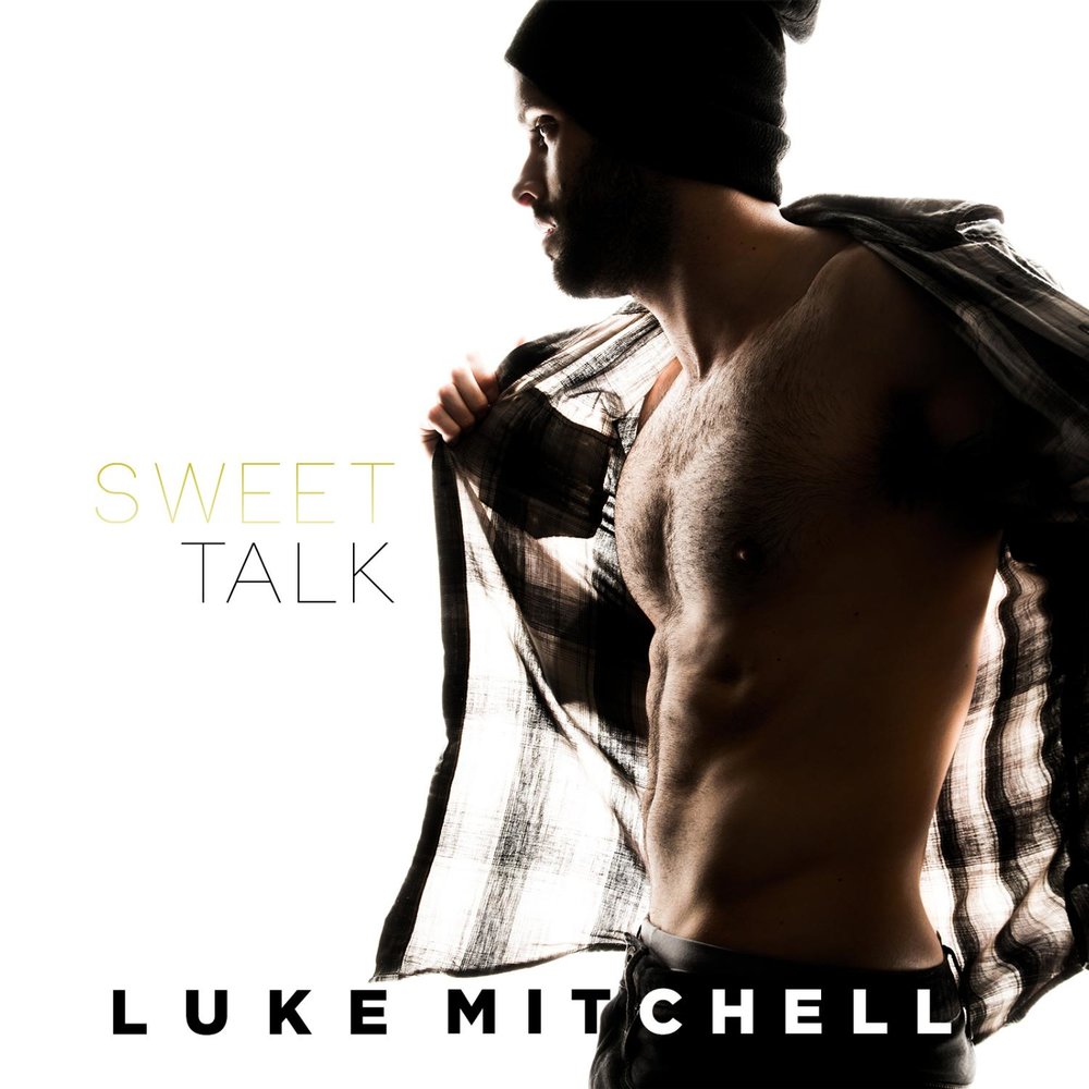 Sweet talk me. Люк Митчелл торс. Джони Митчелл альбомы. Sweet talk. To Sweet talk.