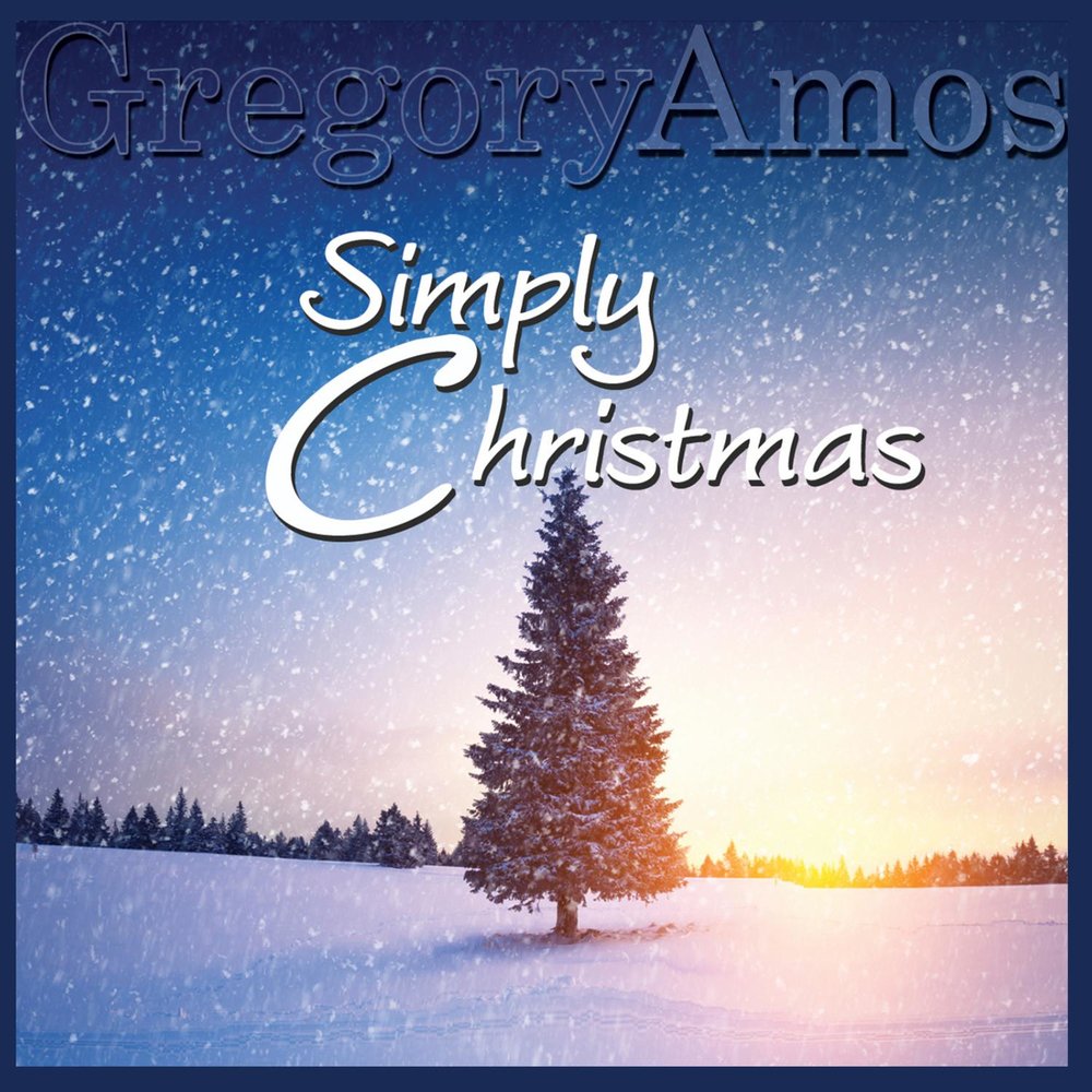 Simple christmas. Greg Walker's Christmas - Greg Walker - and still the Snow must Fall.