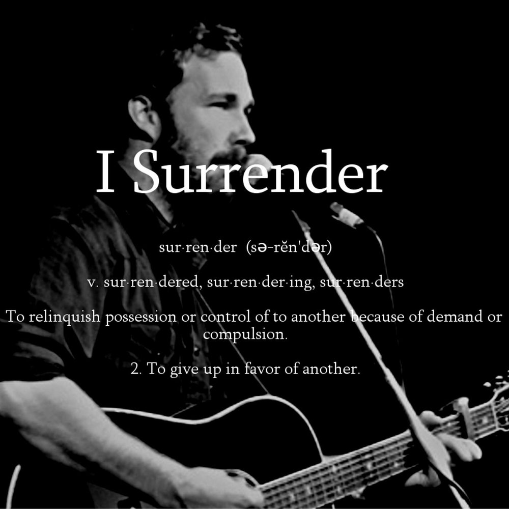 I surrender. Песня i Surrender.