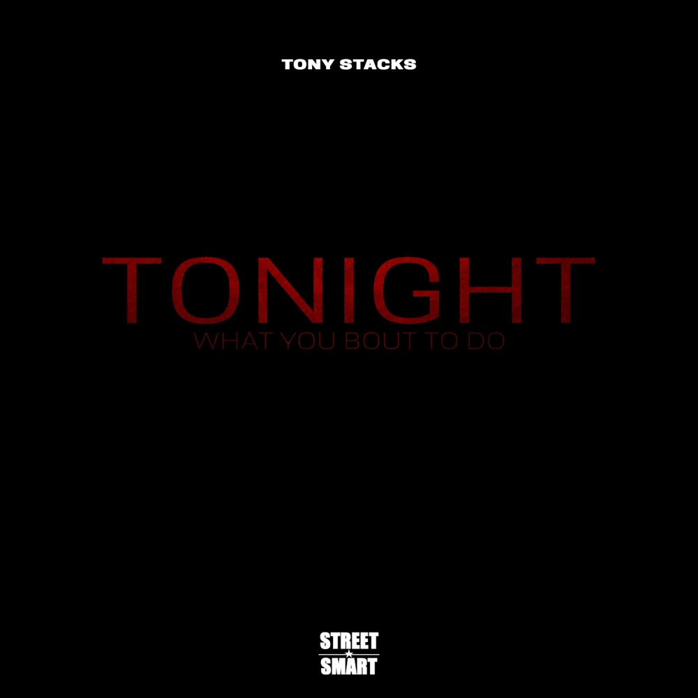 1 a what you do tonight