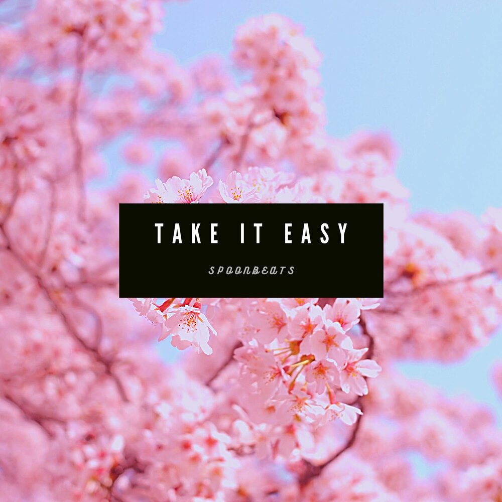Take it easy песня. Take it easy цветочек. Take it easy обои. Take it easy обои на телефон. Take it easy слово заставка.