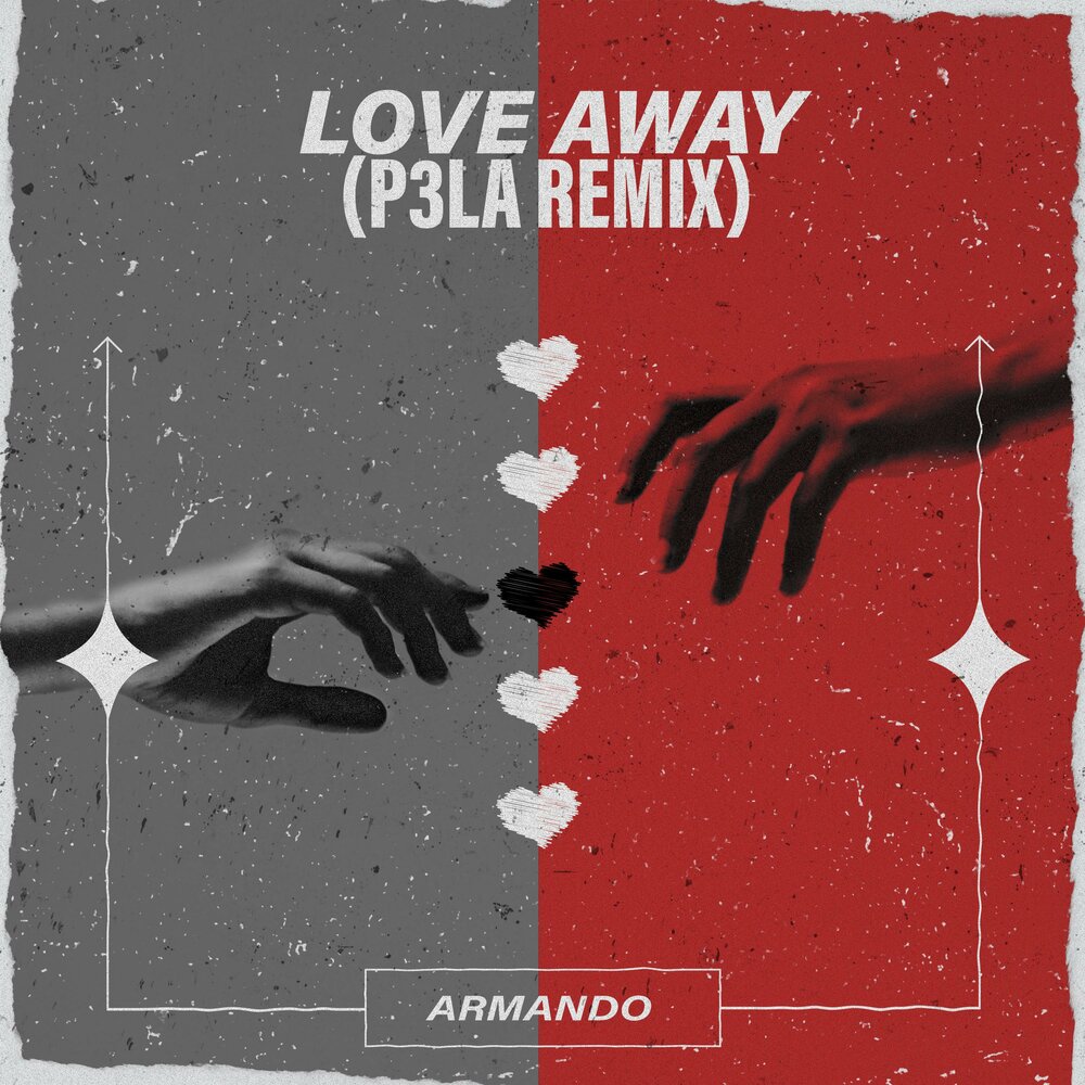 Away p. Love away.