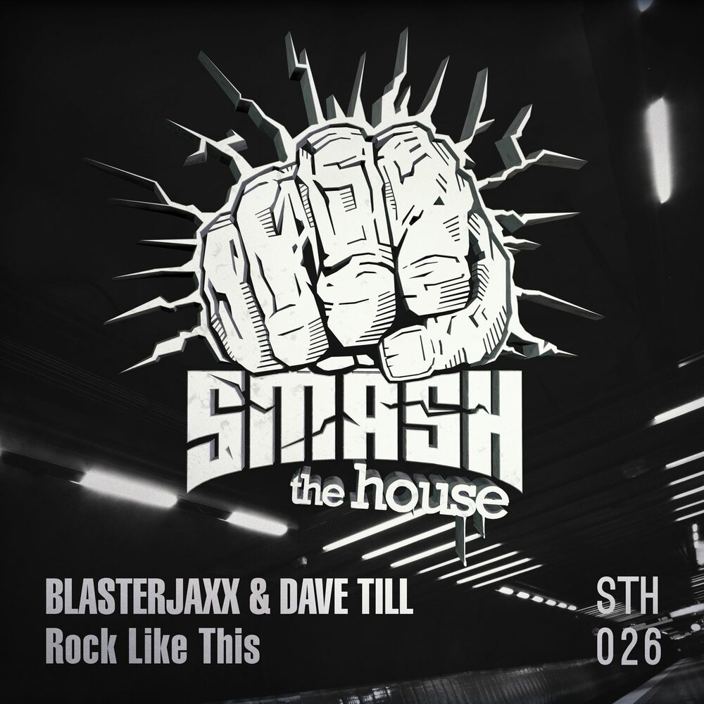 I like rock music. Blasterjaxx. Электро рок альбомы. Smash the House. Blasterjaxx Rock like this Original Mix.