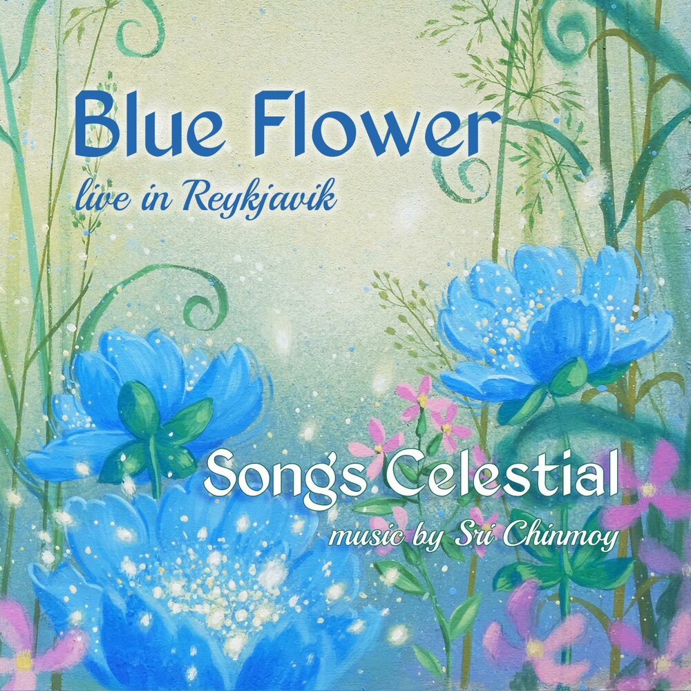 Flowers listening. Flowers песня. Фловер песня. Celestial Blue. Flowers песня слушать.