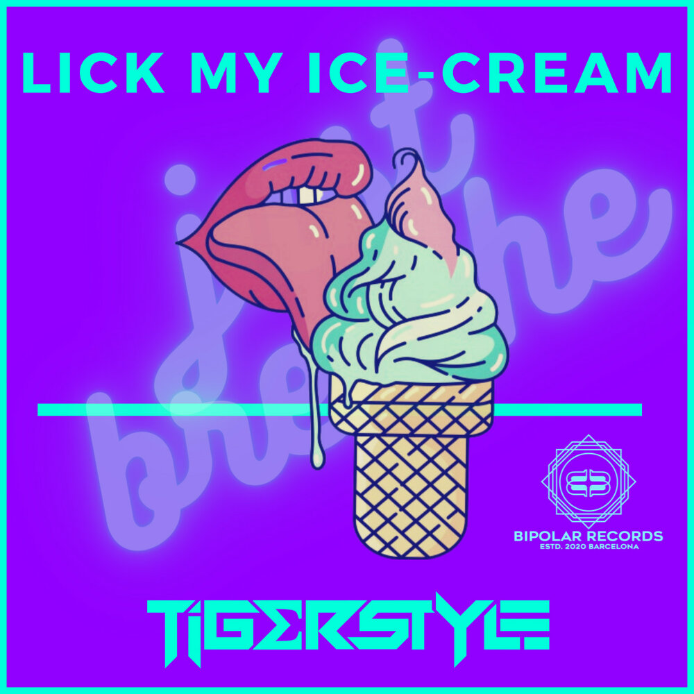 Lick my