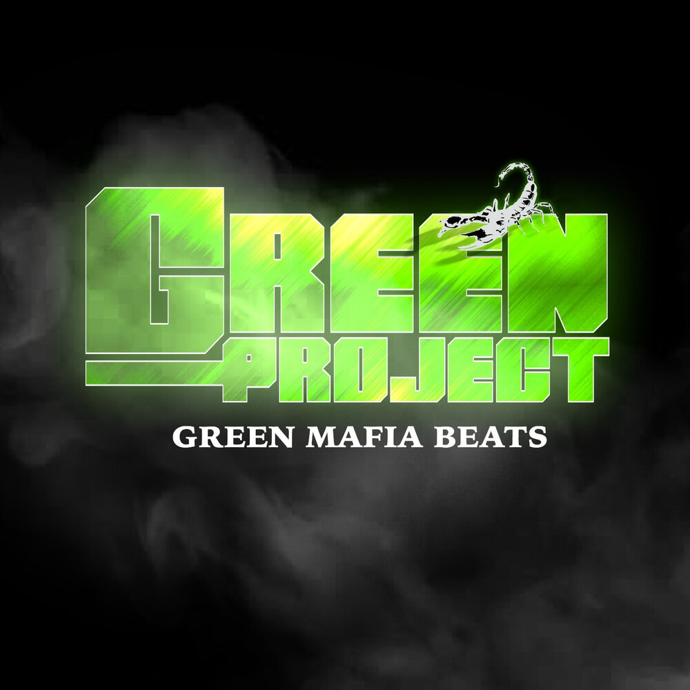 Green dream. Green Mafia. Green Beats. Mafia Beats. Green Mafia Армавир.