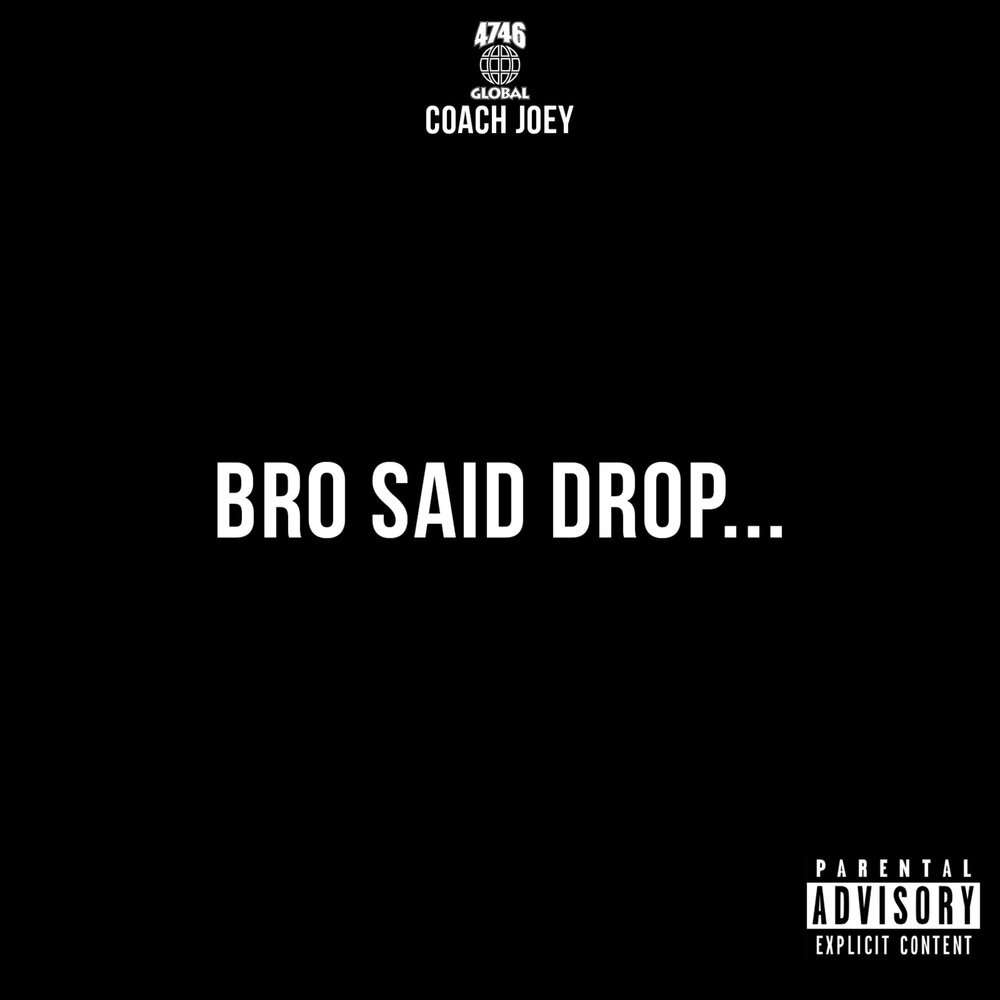 Drop i said drop