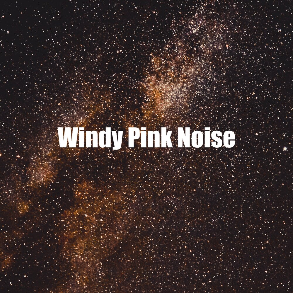 Pink Noise. Pink Noise around my Dreams.