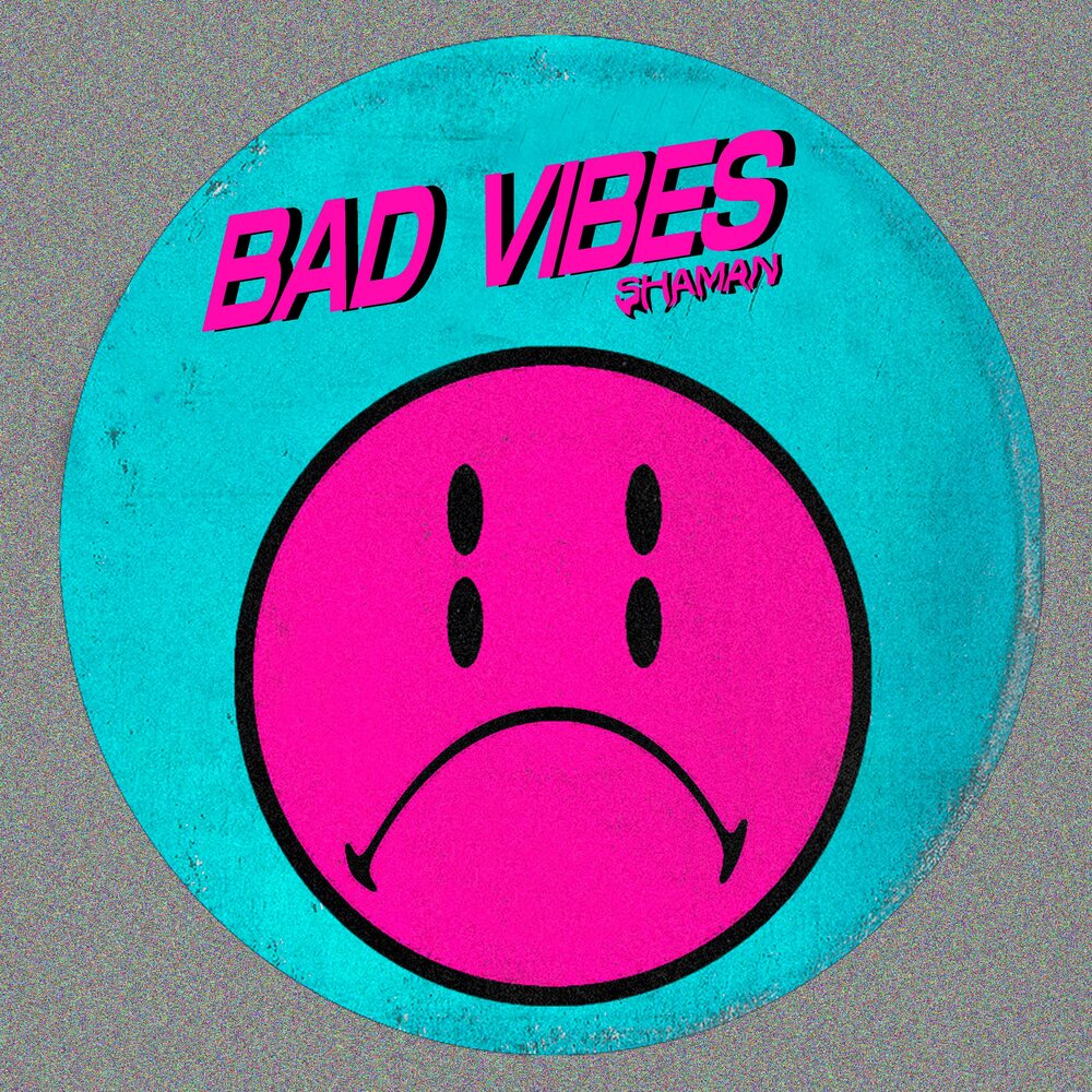 Bad vibes