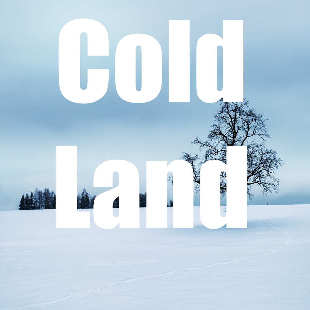 Cold lands