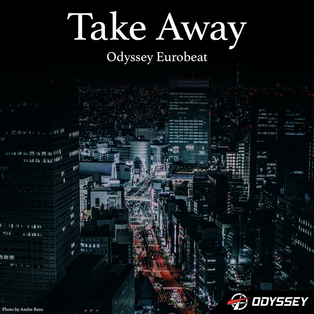 Трек take me. Odyssey Eurobeat.